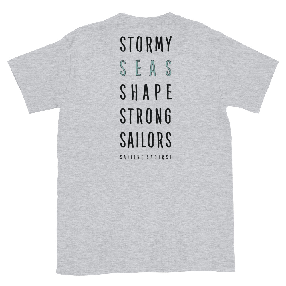 Men’s Stormy Seas Shape Strong Sailors Tee